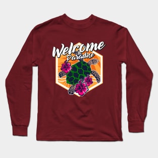 Welcome to Paradise Long Sleeve T-Shirt